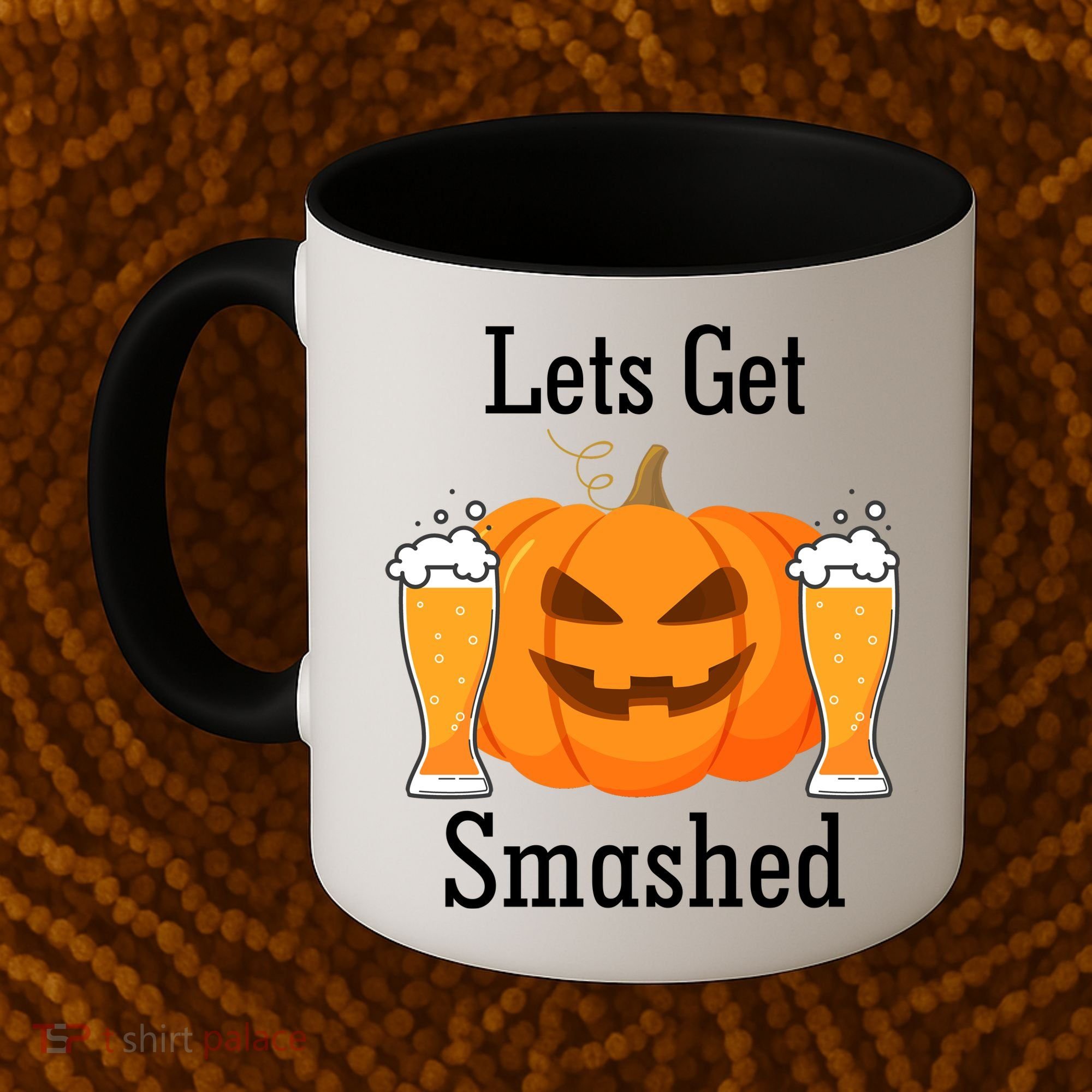 Lets Get Smashed Pumpkin Beer Halloween Party Coffee Mug