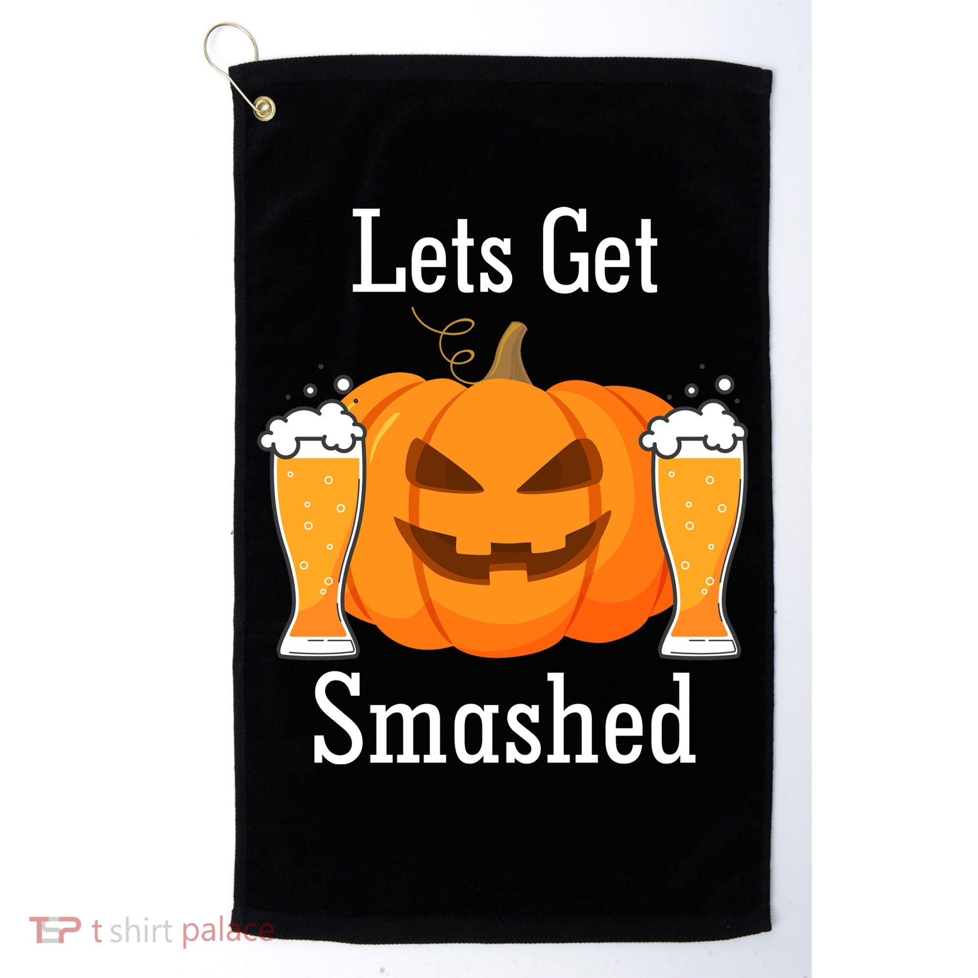 Lets Get Smashed Pumpkin Beer Halloween Party Golf Towel