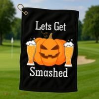 Lets Get Smashed Pumpkin Beer Halloween Party Golf Towel thumb 1