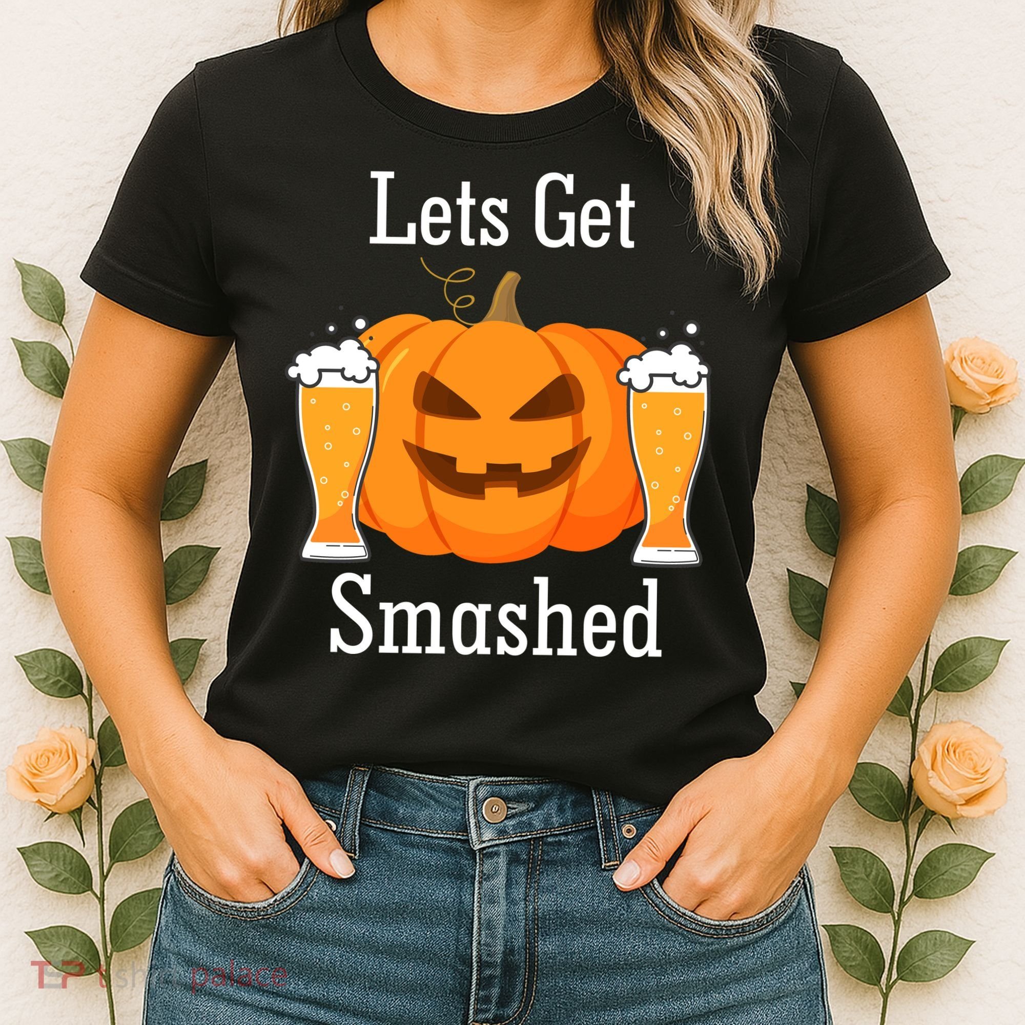 Lets Get Smashed Pumpkin Beer Halloween Party Women's T-Shirt