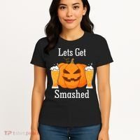 Lets Get Smashed Pumpkin Beer Halloween Party Women's T-Shirt thumb 4