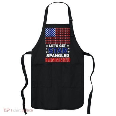 Let's Get Star Spangled Hammered Apron