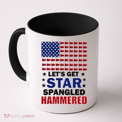 Let's Get Star Spangled Hammered Coffee Mug