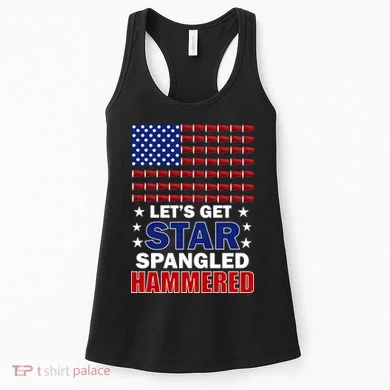 Let's Get Star Spangled Hammered Women's Tank Top