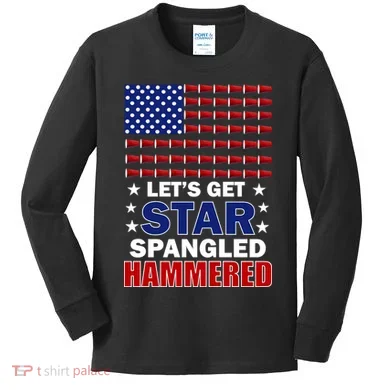 Let's Get Star Spangled Hammered Kids Long Sleeve Shirt