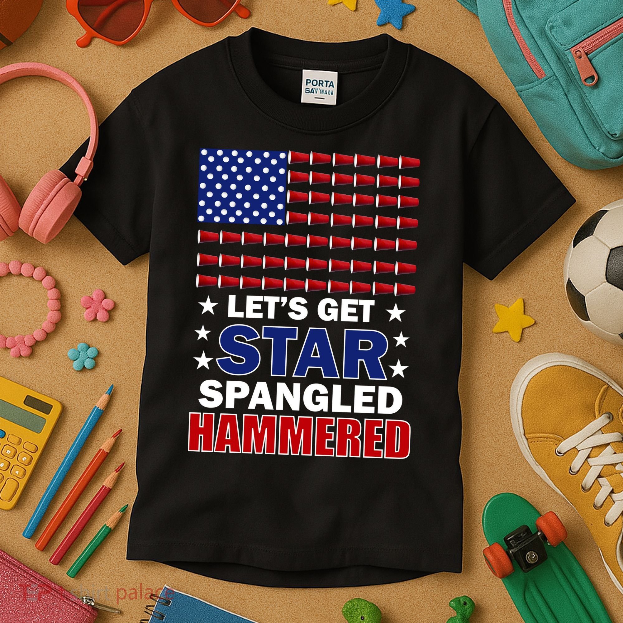 Let's Get Star Spangled Hammered Kids T-Shirt