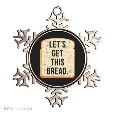 Let's Get This Bread Ornament