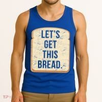 Let's Get This Bread Tank Top thumb 3