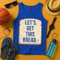 Let's Get This Bread Tank Top thumb 4