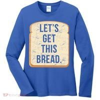 Let's Get This Bread Women's Long Sleeve Shirt thumb 0