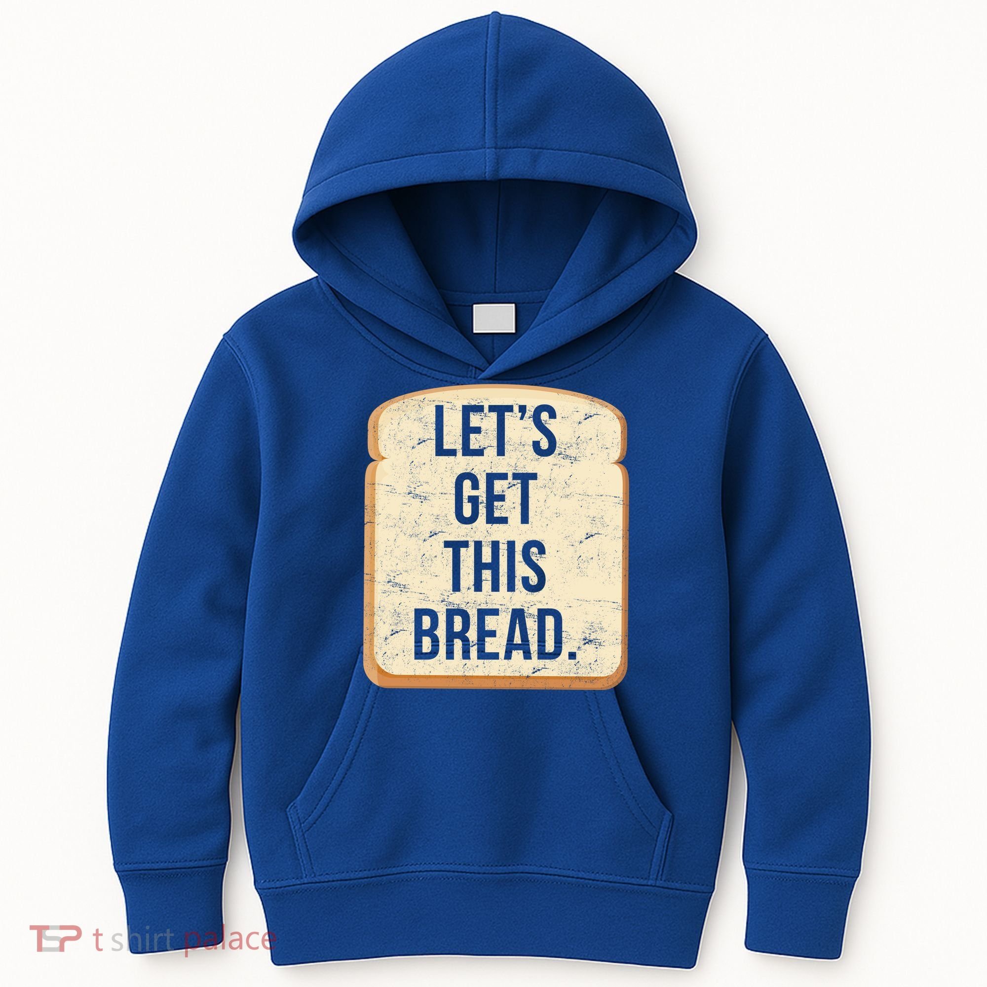 Let's Get This Bread Kids Hoodie