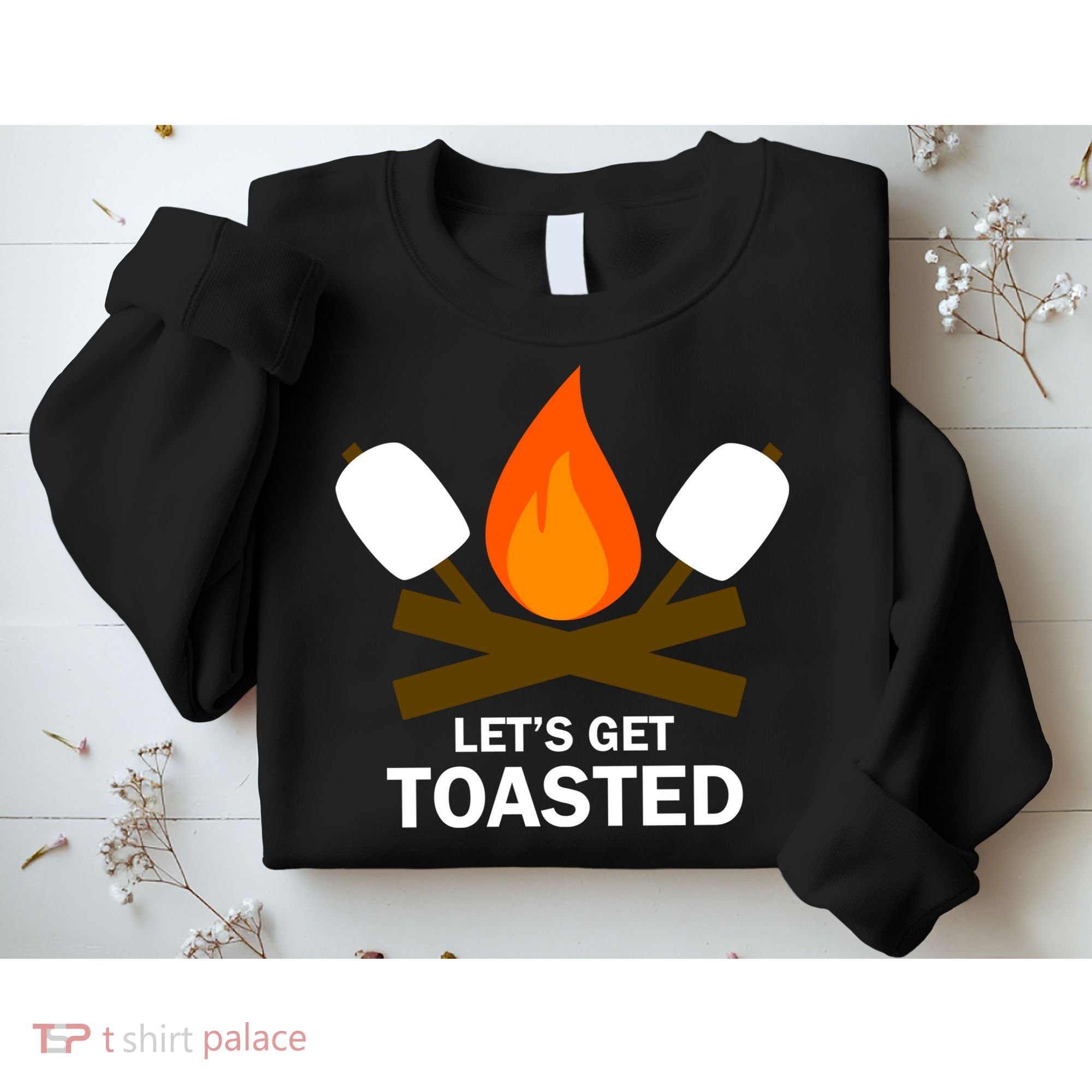 Lets Get Toasted Sweatshirt