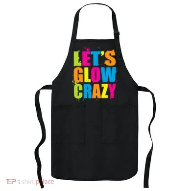 Let's Glow Crazy Apron