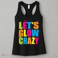 Let's Glow Crazy Women's Tank Top thumb 3