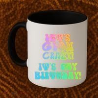 Let's Glow Crazy It's My Birthday Coffee Mug thumb 2