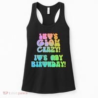 Let's Glow Crazy It's My Birthday Women's Tank Top thumb 0