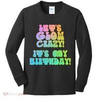 Let's Glow Crazy It's My Birthday Kids Long Sleeve Shirt thumb 0
