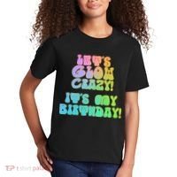 Let's Glow Crazy It's My Birthday Kids T-Shirt thumb 2