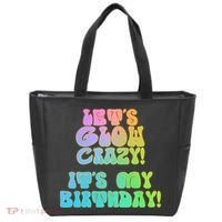 Let's Glow Crazy It's My Birthday Tote Bag thumb 0