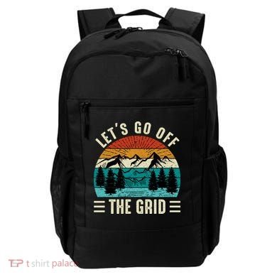 Lets Go Off The Grid Hiking Backpack