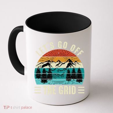 Lets Go Off The Grid Hiking Coffee Mug
