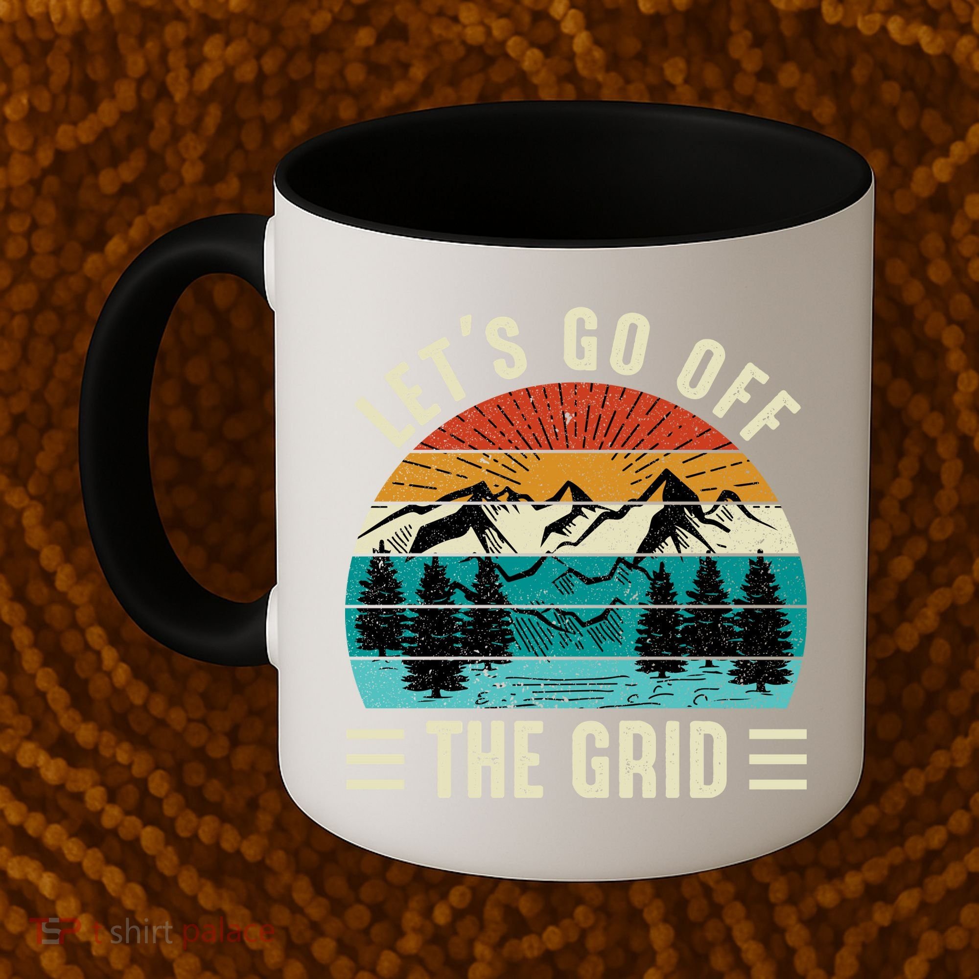 Lets Go Off The Grid Hiking Coffee Mug