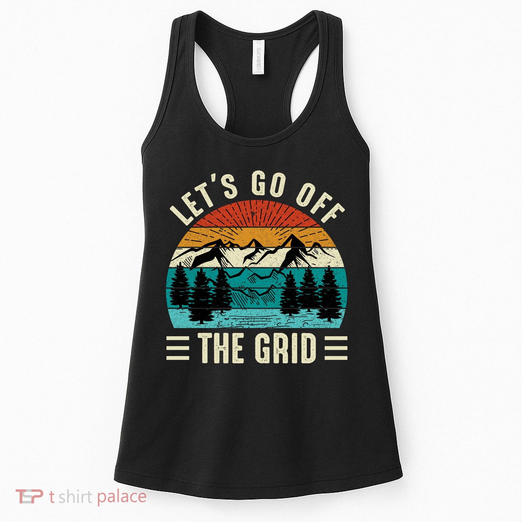 Lets Go Off The Grid Hiking Women's Tank Top