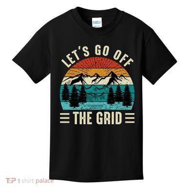 Lets Go Off The Grid Hiking Kids T-Shirt