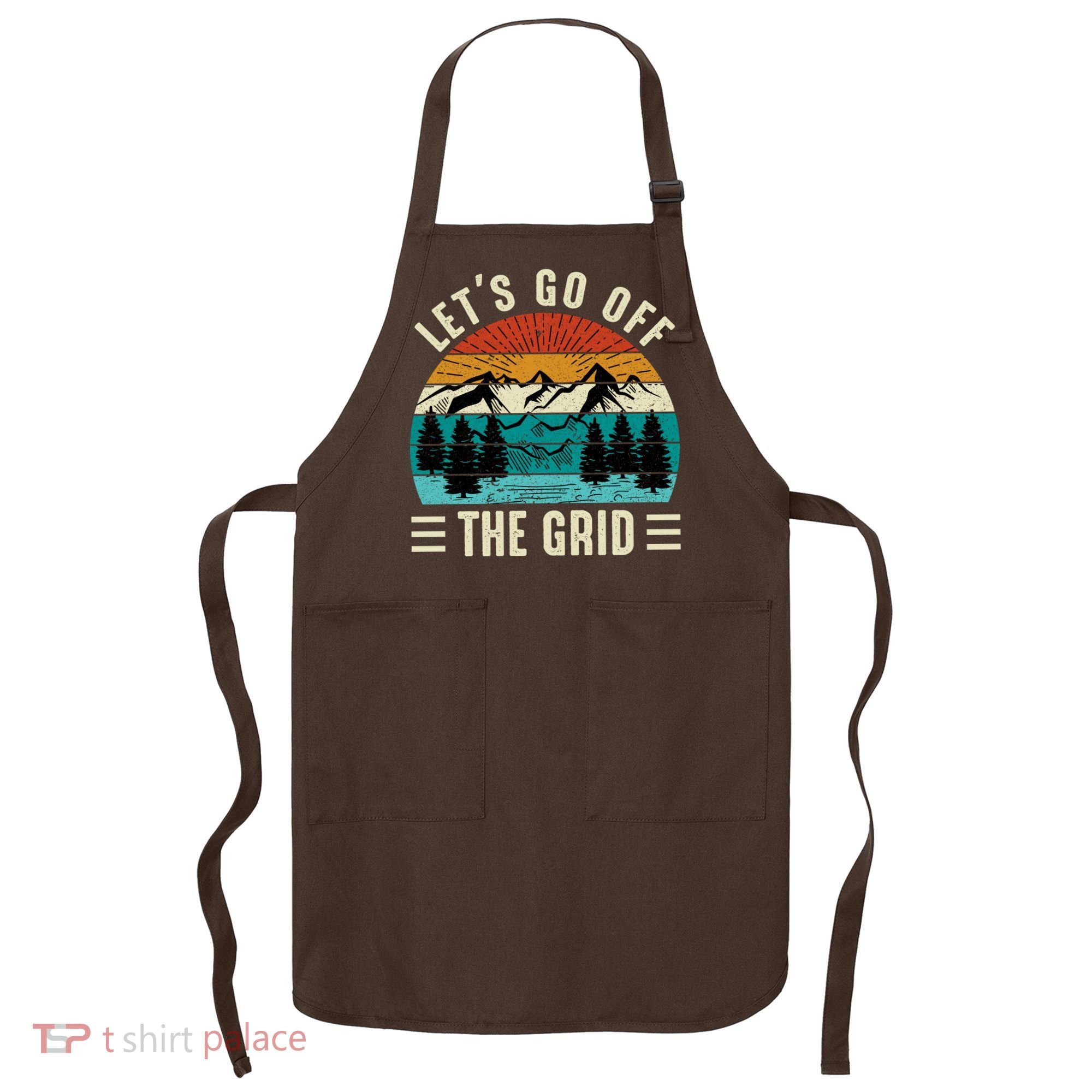 Lets Go Off The Grid Hiking Apron