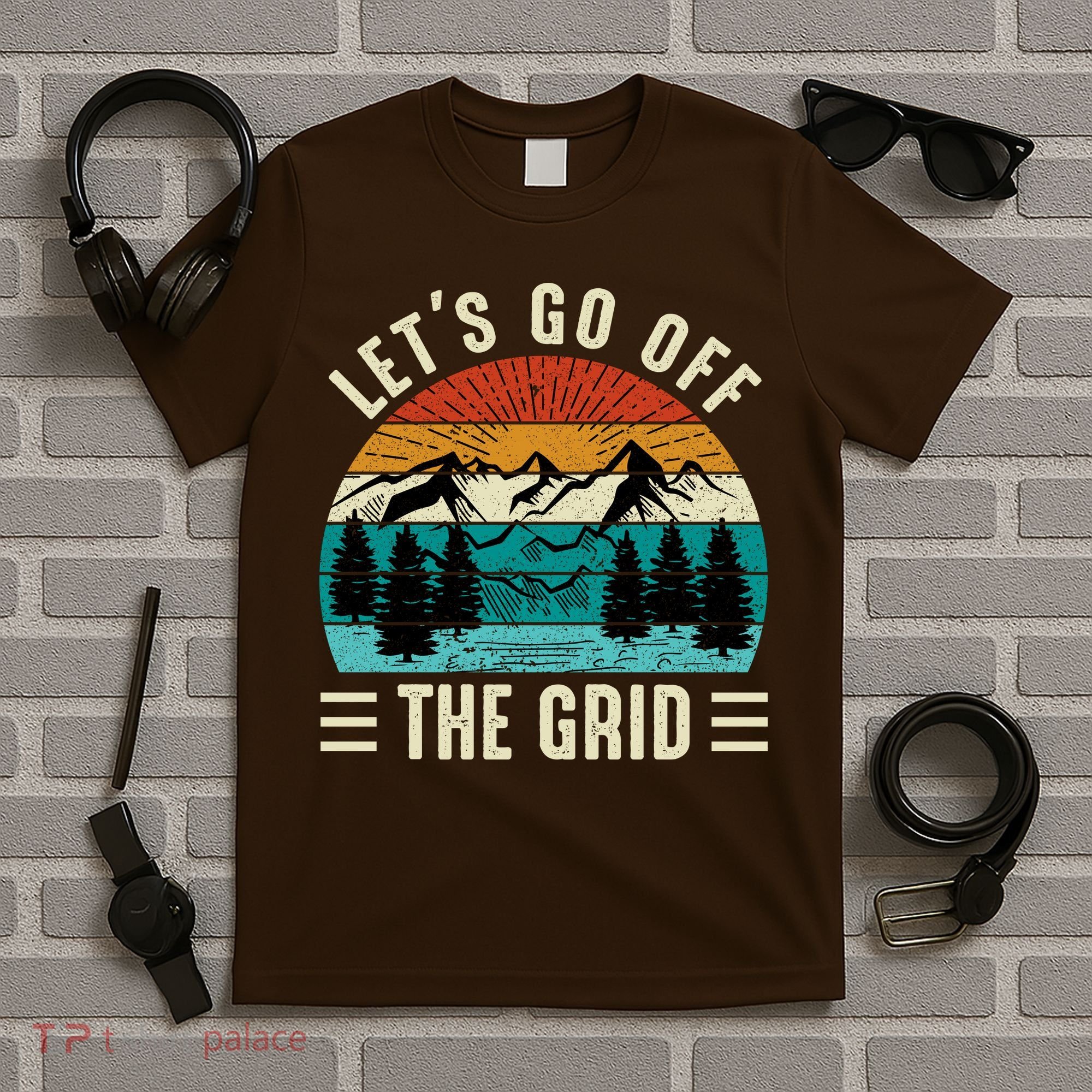 Lets Go Off The Grid Hiking T-Shirt