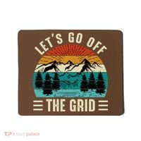 Lets Go Off The Grid Hiking Mousepad thumb 0