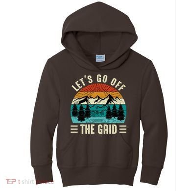 Lets Go Off The Grid Hiking Kids Hoodie
