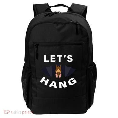 Lets Hang Funny Halloween Bat Backpack