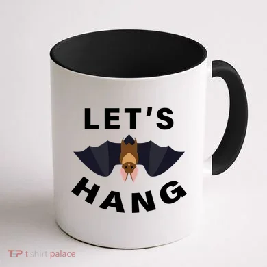 Lets Hang Funny Halloween Bat Coffee Mug back
