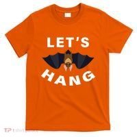 Lets Hang Funny Halloween Bat T-Shirt thumb 0