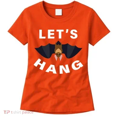 Lets Hang Funny Halloween Bat Women's T-Shirt