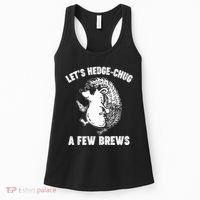 Let's Hedge-Chug A Few Brews Hedgehog Beers Women's Tank Top thumb 0