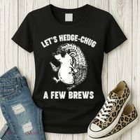 Let's Hedge-Chug A Few Brews Hedgehog Beers Women's T-Shirt thumb 3
