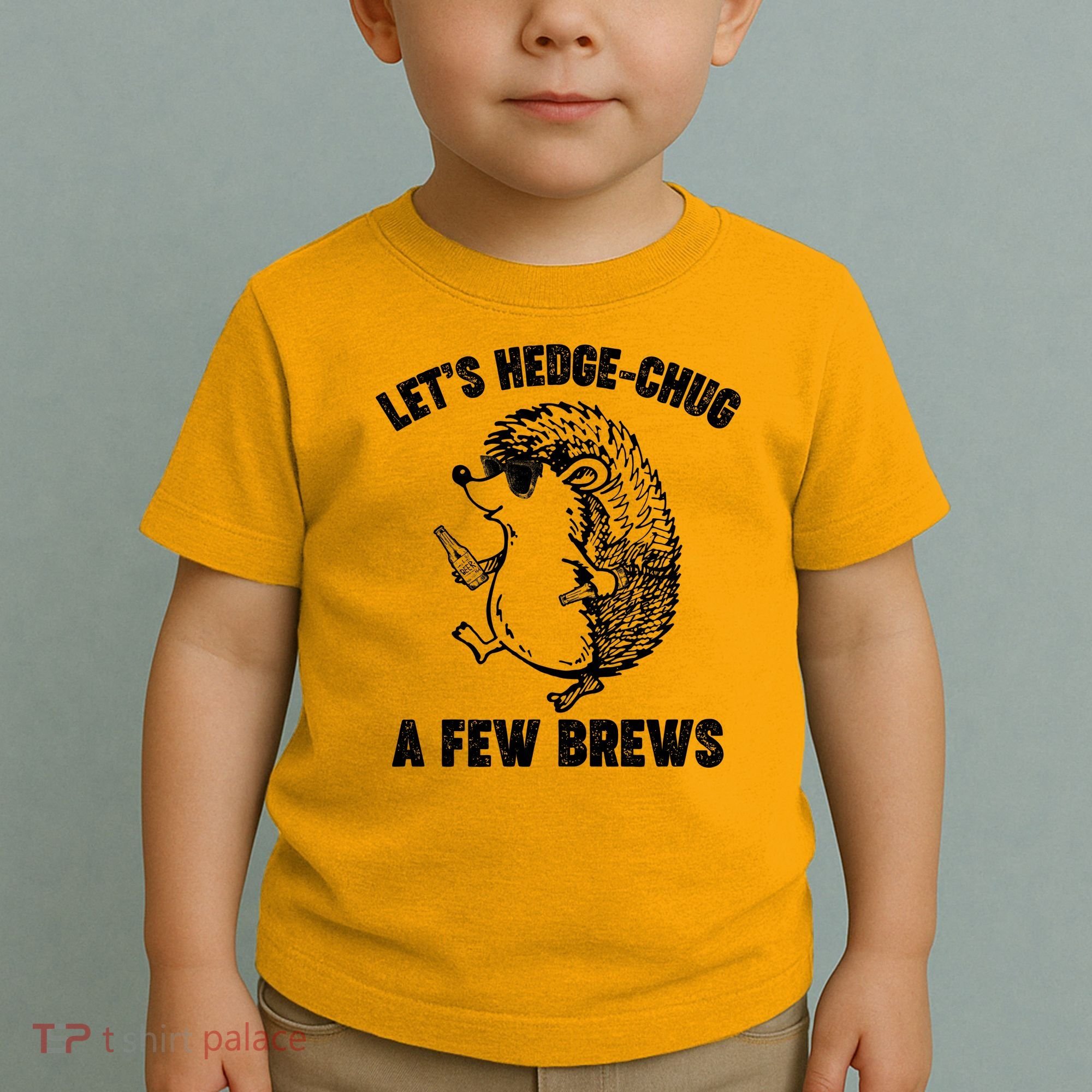 Let's Hedge-Chug A Few Brews Hedgehog Beers Toddler T-Shirt