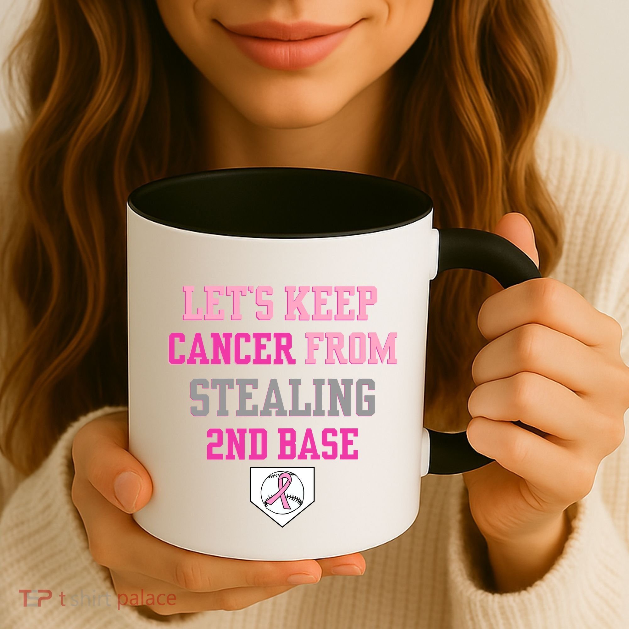 Let's Keep Cancer From Stealing 2nd Base Ribbon Coffee Mug