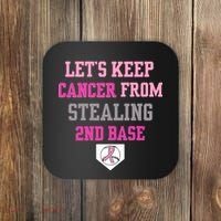 Let's Keep Cancer From Stealing 2nd Base Ribbon Coaster thumb 0