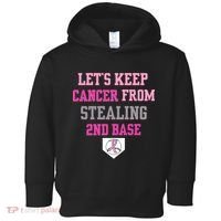 Let's Keep Cancer From Stealing 2nd Base Ribbon Toddler Hoodie thumb 0