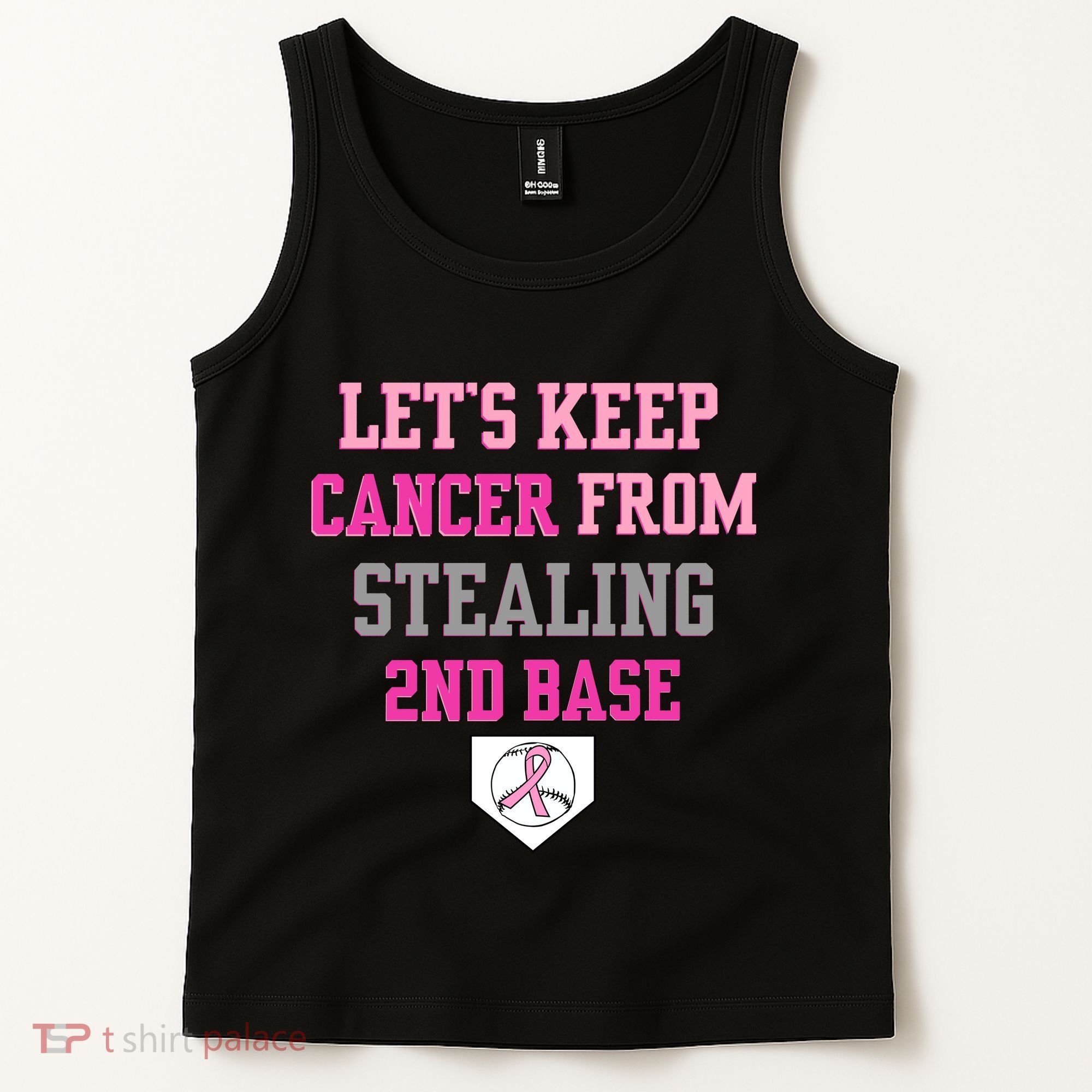 Let's Keep Cancer From Stealing 2nd Base Ribbon Tank Top