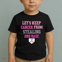 Let's Keep Cancer From Stealing 2nd Base Ribbon Toddler T-Shirt thumb 2