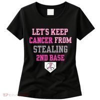 Let's Keep Cancer From Stealing 2nd Base Ribbon Women's T-Shirt thumb 0