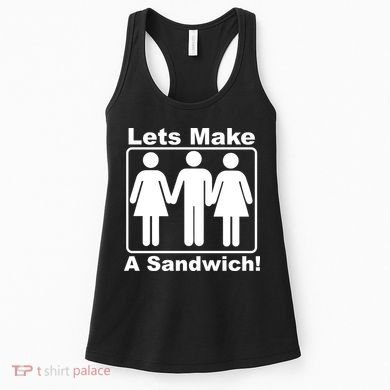 Lets Make A Sandwich Women's Tank Top