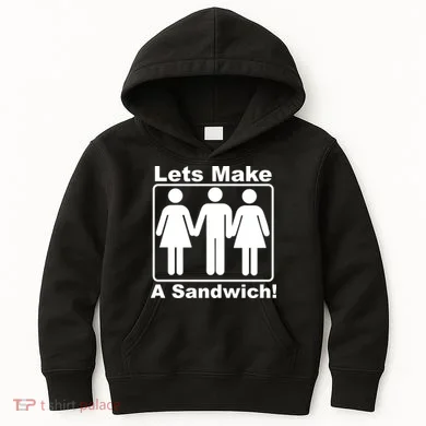 Lets Make A Sandwich Kids Hoodie