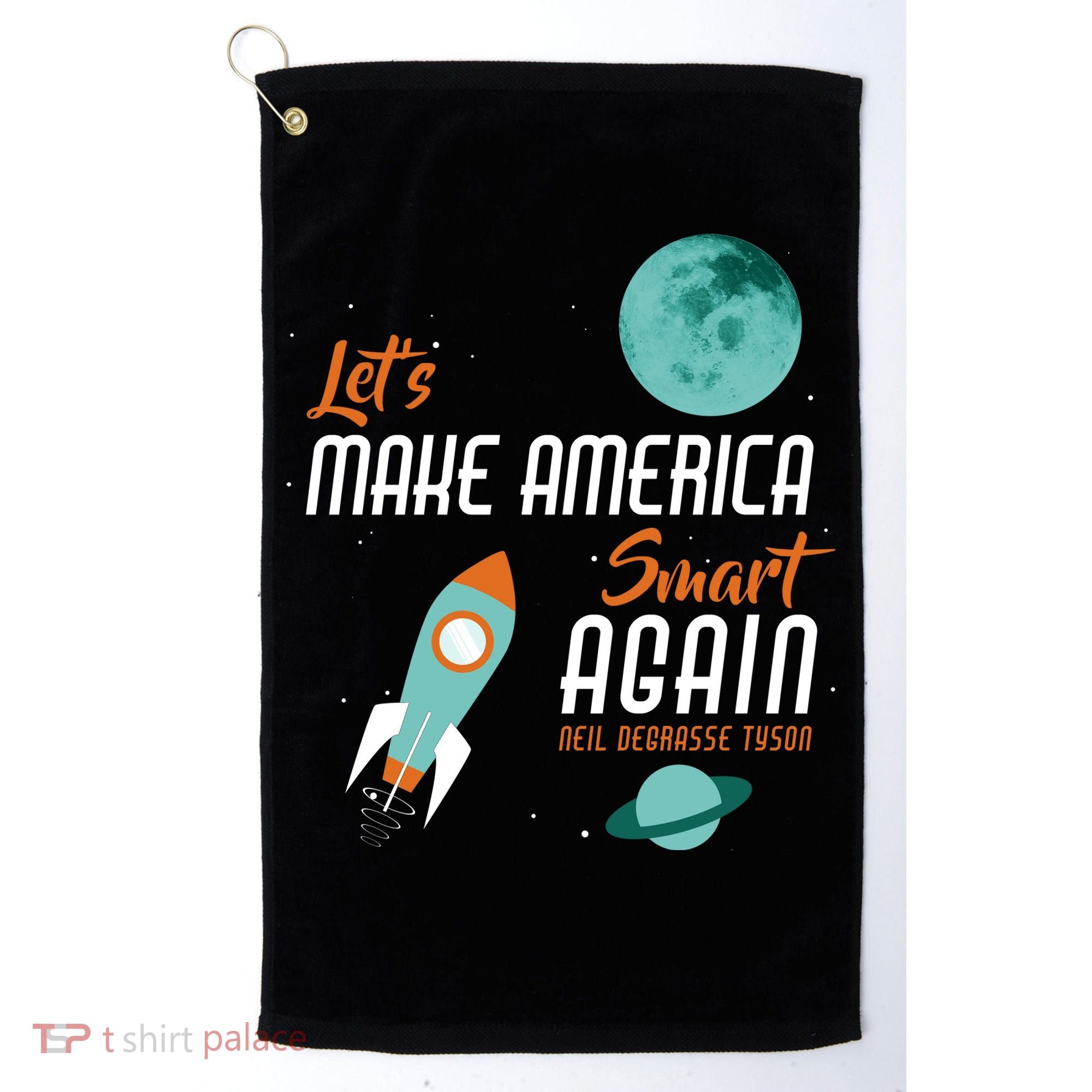 Let's Make America Smart Again Golf Towel