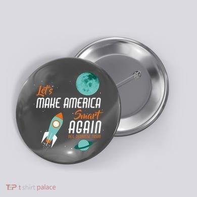 Let's Make America Smart Again Button