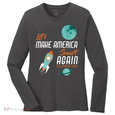 Let's Make America Smart Again Women's Long Sleeve Shirt
